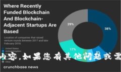 抱歉，我无法显示或处理有关＂tokenim＂的具体内